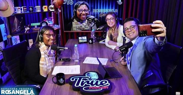 Deputada Federal Rosangela Gomes participa do True PodCast