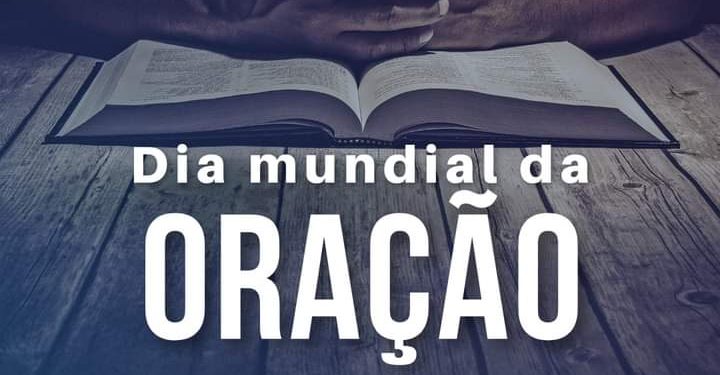 Dia Mundial da Oração