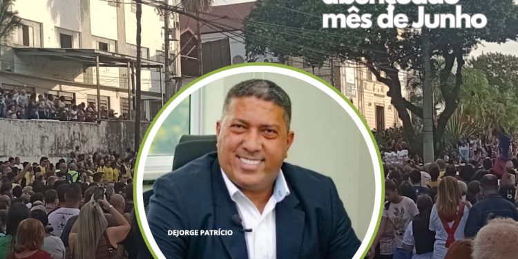 Dejorge Patrício, São Gonçalo e Junho